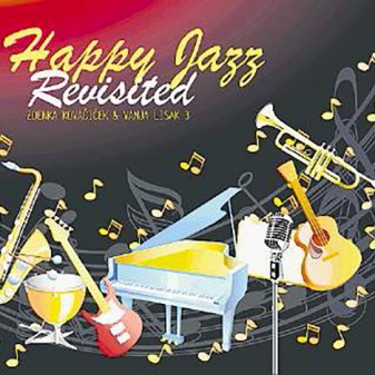 Happy Jazz Revisited / Zdenka Kovačiček & Vanja Lisak 3